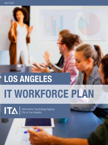 City of L.A. IT Workforce Plan Report - January 2023